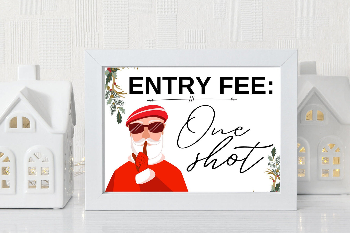 Christmas Welcome Party Sign | Open Bar Sign | Entry Fee: One Shot