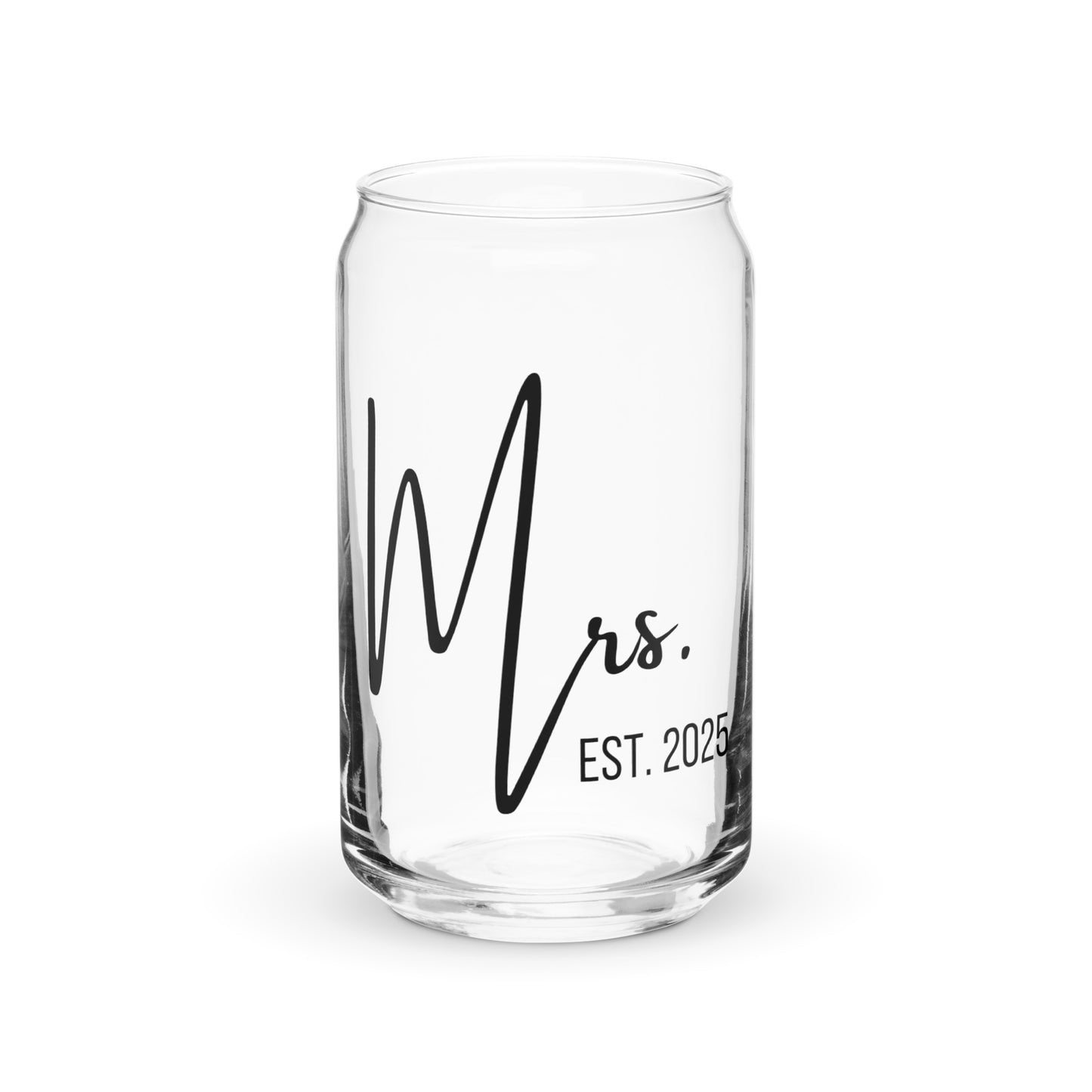 Mrs. est 2025 Can-shaped glass