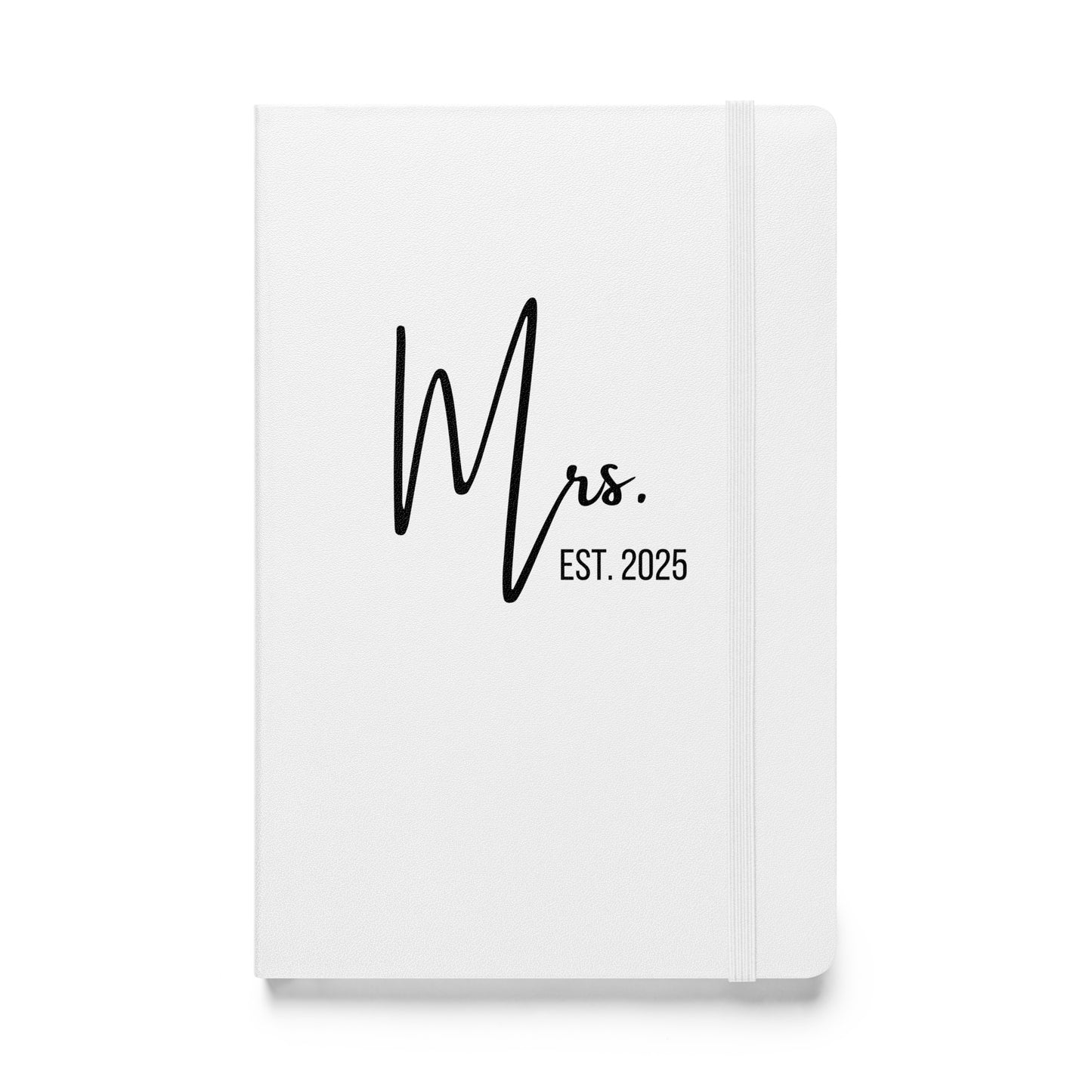 Mrs. est 2025 Hardcover bound notebook