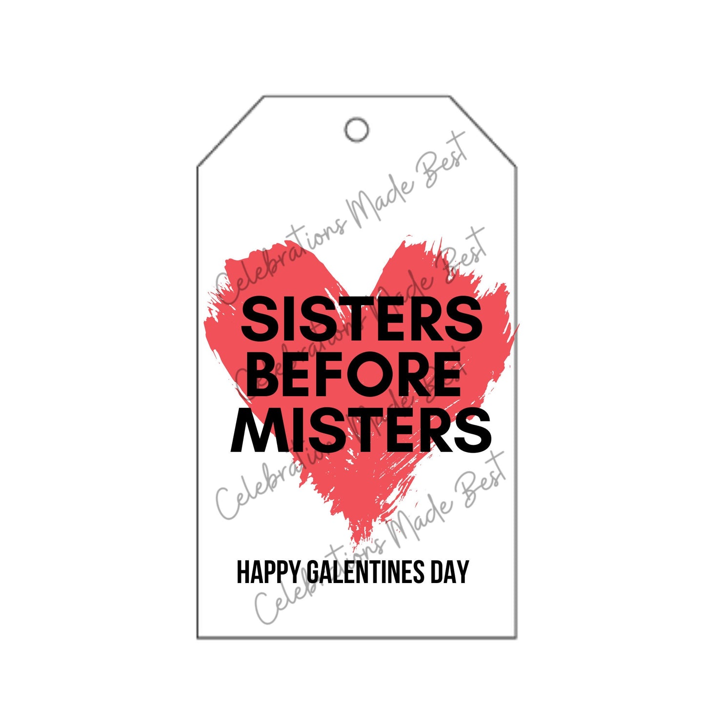 Galentines Day Gift Tags | Valentines Day Editable  Design | Sisters Before Misters