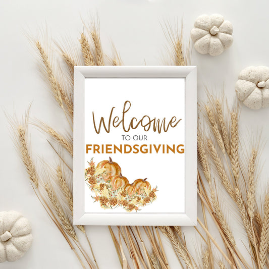 Thanksgiving Dinner Editable Welcome Sign | Thankful AF Friendsgiving Prints | Friends Potluck